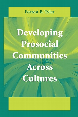 Immagine del venditore per Developing Prosocial Communities Across Cultures (Paperback or Softback) venduto da BargainBookStores