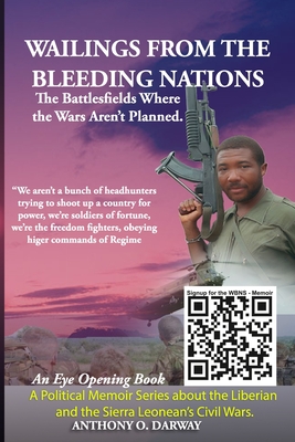 Bild des Verkufers fr Wailing from the Bleeding Nations: The Battlefields Where the Wars Aren't Planned. (Paperback or Softback) zum Verkauf von BargainBookStores