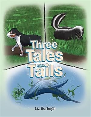 Seller image for Three Tales with Tails for sale by GreatBookPrices