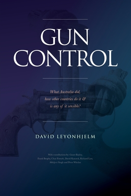 Image du vendeur pour GUN CONTROL What Australia did, how other countries do it & is any of it sensible? (Paperback or Softback) mis en vente par BargainBookStores