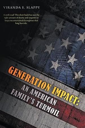 Bild des Verkufers fr Generation Impact: An American Family's Turmoil zum Verkauf von GreatBookPrices