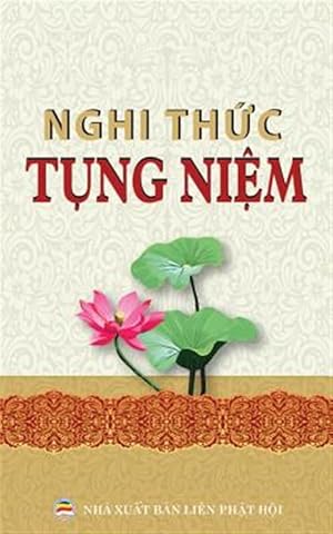 Imagen del vendedor de Nghi thc tng nim thng dng: Cc nghi thc v kinh tng ph thng cho ngui Pht t -Language: vietnamese a la venta por GreatBookPrices