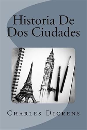 Seller image for Historia De Dos Ciudades -Language: spanish for sale by GreatBookPrices