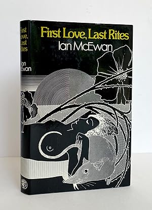 First Love, Last Rites - SIGNED by the Author