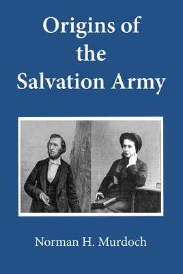 Bild des Verkufers fr Origins of the Salvation Army (Paperback or Softback) zum Verkauf von BargainBookStores