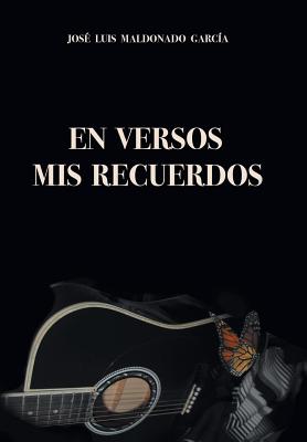 Seller image for En Versos Mis Recuerdos (Hardback or Cased Book) for sale by BargainBookStores