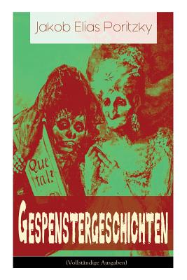 Seller image for Gespenstergeschichten: Spannende Gruselgeschichten: Muabali + Die versunkene Stadt + Die Versteinerten + Das Gespenst + Bachar Japhet (Paperback or Softback) for sale by BargainBookStores