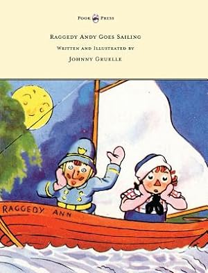 Seller image for Raggedy Andy Goes Sailing - Written and Illustrated by Johnny Gruelle (Hardback or Cased Book) for sale by BargainBookStores
