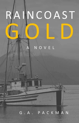 Seller image for Raincoast Gold (Paperback or Softback) for sale by BargainBookStores