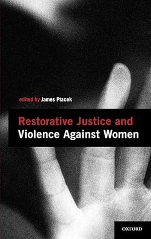 Seller image for Restorative Justice and Violence Against Women (Hardcover) for sale by Grand Eagle Retail