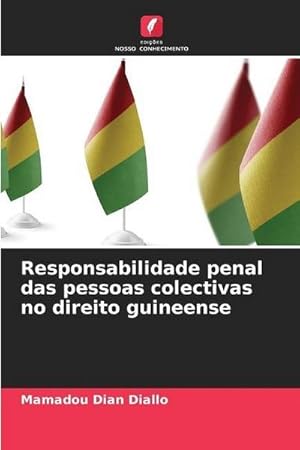 Bild des Verkufers fr Responsabilidade penal das pessoas colectivas no direito guineense zum Verkauf von AHA-BUCH GmbH