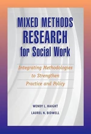 Image du vendeur pour Mixed Methods Research for Social Work (Paperback) mis en vente par Grand Eagle Retail