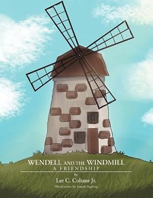 Seller image for Wendell and the Windmill: A Friendship (Paperback or Softback) for sale by BargainBookStores