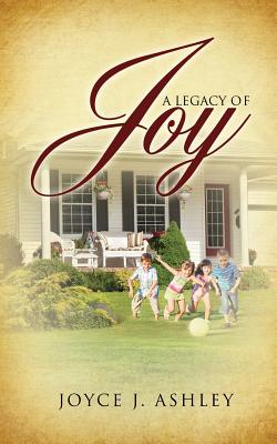 Seller image for A Legacy of Joy (Paperback or Softback) for sale by BargainBookStores