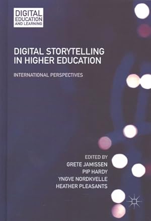Seller image for Digital Storytelling in Higher Education : International Perspectives for sale by GreatBookPricesUK