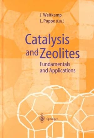 Seller image for Catalysis and Zeolites : Fundamentals and Applications for sale by GreatBookPrices
