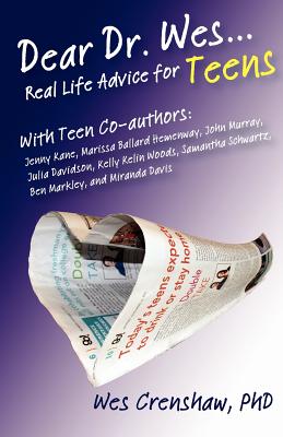 Seller image for Dear Dr. Wes: Real Life Advice for Teens (Paperback or Softback) for sale by BargainBookStores