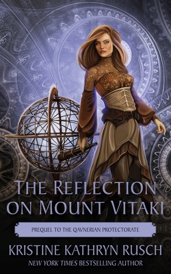 Seller image for The Reflection on Mount Vitaki: Prequel to the Qavnerian Protectorate (Paperback or Softback) for sale by BargainBookStores