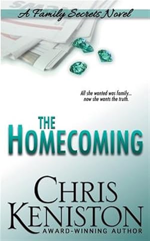 Seller image for The Homecoming: A Family Secrets Novel for sale by GreatBookPrices