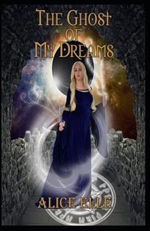 Imagen del vendedor de The Ghost of my Dreams: Archeon SD a la venta por GreatBookPrices