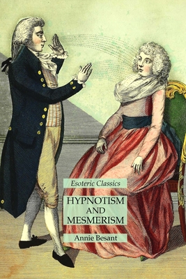 Seller image for Hypnotism and Mesmerism: Esoteric Classics (Paperback or Softback) for sale by BargainBookStores