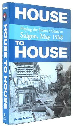 Immagine del venditore per House to House: Playing the Enemy's Game in Saigon, May 1968. venduto da The Bookworm