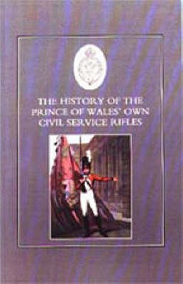 Seller image for History of the Prince of Wales's Own Civil Service Rifles (Paperback or Softback) for sale by BargainBookStores