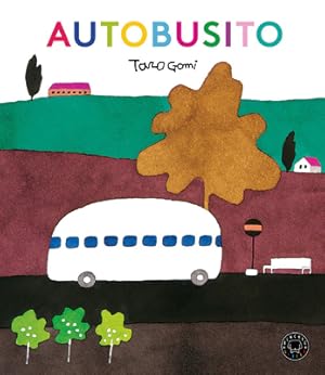 Imagen del vendedor de Autobusito / Bus Stops (Hardback or Cased Book) a la venta por BargainBookStores