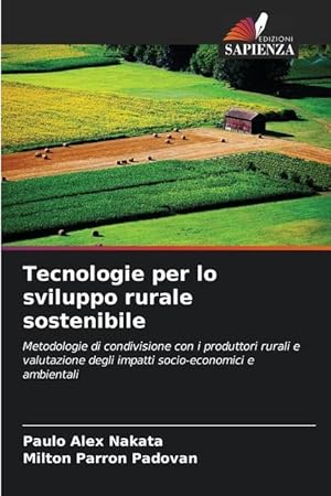 Bild des Verkufers fr Tecnologie per lo sviluppo rurale sostenibile zum Verkauf von moluna