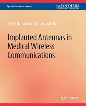 Seller image for Implanted Antennas in Medical Wireless Communications (Paperback or Softback) for sale by BargainBookStores