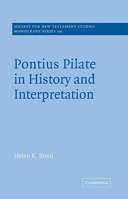 Seller image for Pontius Pilate in History and Interpretation (Paperback or Softback) for sale by BargainBookStores