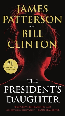 Seller image for The President's Daughter: A Thriller (Paperback or Softback) for sale by BargainBookStores