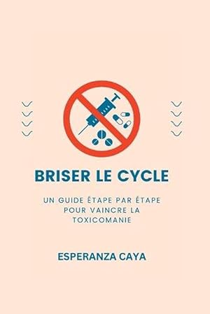 Image du vendeur pour Briser Le Cycle (Paperback) mis en vente par Grand Eagle Retail