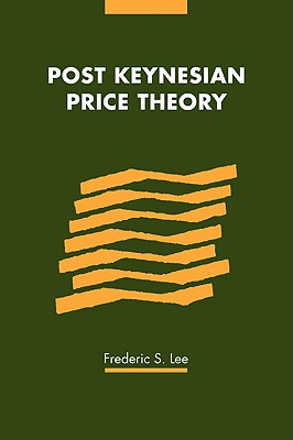 Imagen del vendedor de Post Keynesian Price Theory (Paperback or Softback) a la venta por BargainBookStores