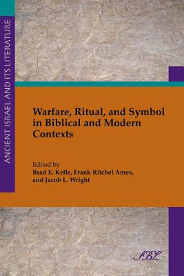 Seller image for Warfare, Ritual, and Symbol in Biblical and Modern Contexts (Paperback or Softback) for sale by BargainBookStores