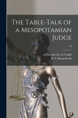 Immagine del venditore per The Table-talk of a Mesopotamian Judge; 28 (Paperback or Softback) venduto da BargainBookStores
