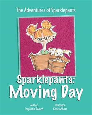 Bild des Verkufers fr Sparklepants: Moving Day zum Verkauf von GreatBookPrices