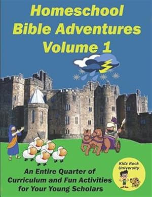 Seller image for Homeschool Bible Adventures Volume 1 for sale by GreatBookPrices