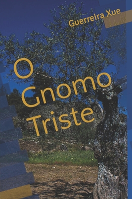 Seller image for O Gnomo Triste (Paperback or Softback) for sale by BargainBookStores