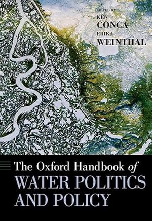 Image du vendeur pour The Oxford Handbook of Water Politics and Policy (Hardcover) mis en vente par Grand Eagle Retail