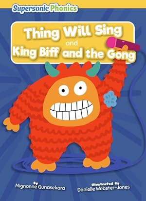 Immagine del venditore per Thing Will Sing & King Biff and the Gong venduto da GreatBookPrices