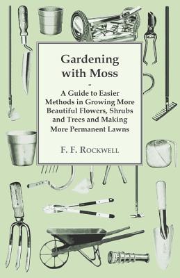 Immagine del venditore per Gardening with Moss (Paperback or Softback) venduto da BargainBookStores