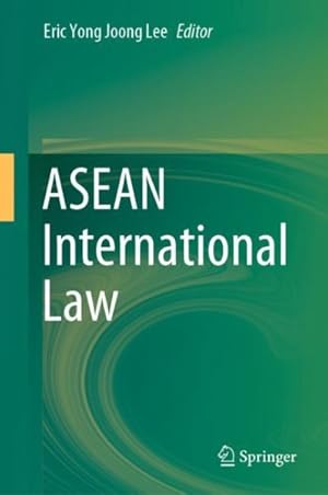 Bild des Verkufers fr ASEAN International Law zum Verkauf von GreatBookPrices