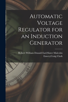 Seller image for Automatic Voltage Regulator for an Induction Generator (Paperback or Softback) for sale by BargainBookStores