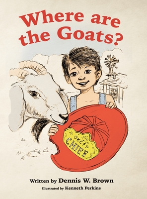 Seller image for Where are the Goats? (Hardback or Cased Book) for sale by BargainBookStores