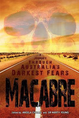 Seller image for Macabre: A Journey Through Australia's Darkest Fears (Paperback or Softback) for sale by BargainBookStores