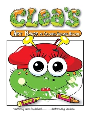 Immagine del venditore per Clea's Art Book of Coloring Drawing Mazes (Paperback or Softback) venduto da BargainBookStores