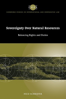 Imagen del vendedor de Sovereignty Over Natural Resources: Balancing Rights and Duties (Paperback or Softback) a la venta por BargainBookStores