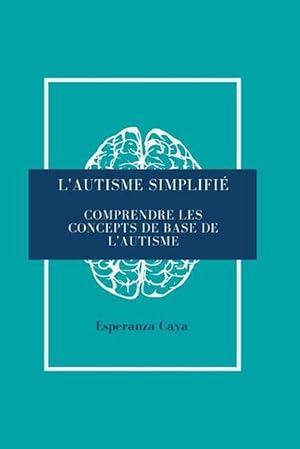 Image du vendeur pour Autisme Simplifie (Paperback) mis en vente par Grand Eagle Retail