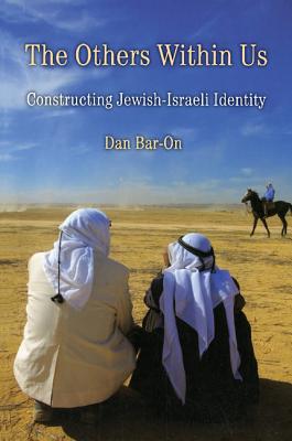 Seller image for The Others Within Us: Constructing Jewish-Israeli Identity (Paperback or Softback) for sale by BargainBookStores
